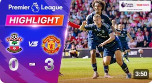 ไฮไลท์ฟุตบอล : เซาธ์แฮมป์ตัน vs แมนเชสเตอร์ ยูไนเต็ด